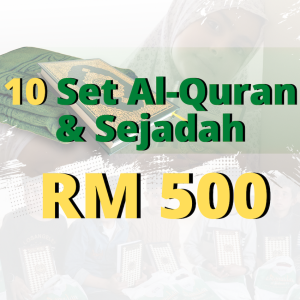 10 Set Al-Quran & Sejadah: RM500