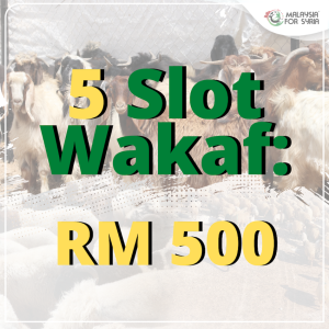 RM500 / 5 Slot Wakaf